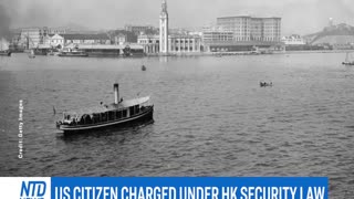 US Citizen Charged Under Hong Kong Security Law