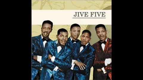 The Jive Five - My true story