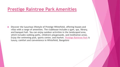 Prestige Raintree Park, Whitefield: A Symphony of Luxury with 2, 3, and 4 BHK Apartments