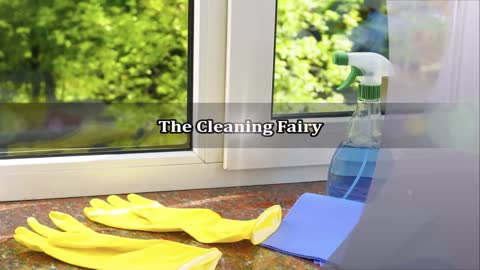 The Cleaning Fairy - (519) 714-1724