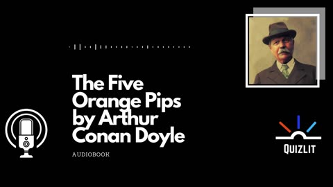 The Five Orange Pips by Arthur Conan Doyle Audiobook