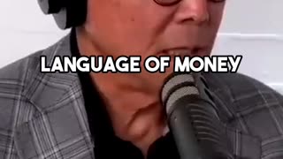 Robert Kiyosaki Money is a language