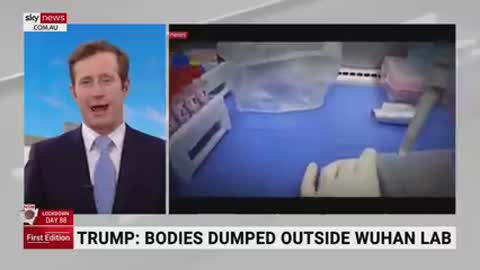 Trump Bodies dumped outside Wuhan lab