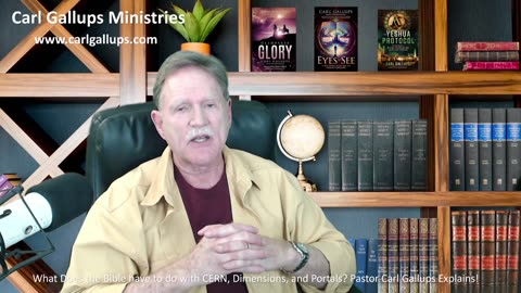 What Does The Bible Have To Do With CERN_ Video Version of A Relevant Word with Pastor Carl Gallups