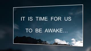 Be Awake