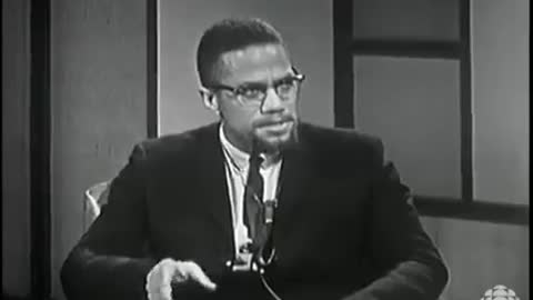 Malcolm X: "I Don't Believe In Any Form of Segregation or Any Form of Racism"