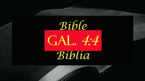 Gal. 4:4 Bible-AUDIO-Biblia