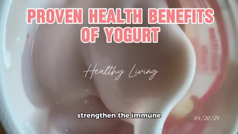 Proven Benefits Of Yogurt
