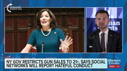 Jack Posobiec talks about NY Gov. Kathy Hochul restricting gun ownership to 21+ and her calling on social media monitoring