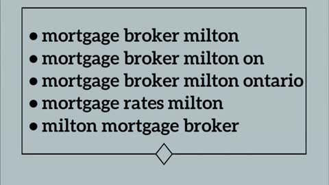 mortgage broker milton ontario