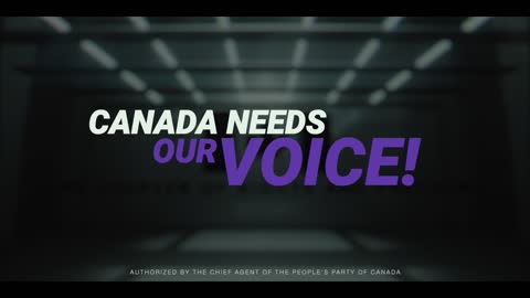 44th Canadian Elections PPC Promo Video