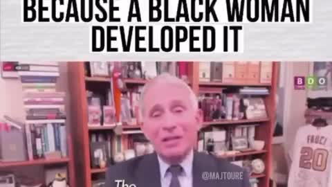 Is Dr. Fauci pandering to black people... A black woman created the vaccine
