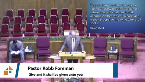 Pastor Robb Foreman // Give and it shall be given unto you