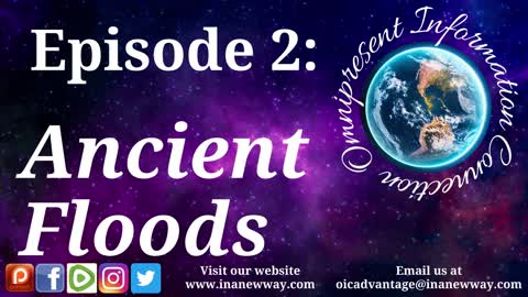 Episode 2- Ancient Floods