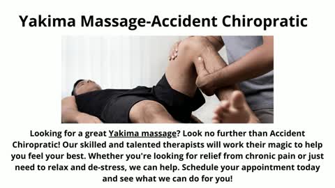 Yakima Massage-Accident Chiropratic