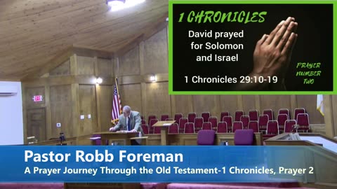 Pastor Robb Foreman // A Prayer Journey Through the Old Testament-1 Chronicles Prayer 2