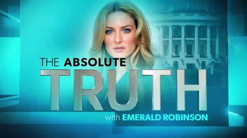 The Absolute Truth with Emerald Robinson