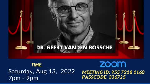 CDC Ph Weekly Huddle Special Guest Aug 13 2022 Dr. Geert Vanden Bossche