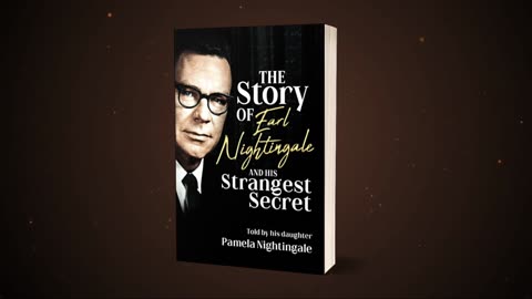 The Story of Earl Nightingale and His Strangest Secret