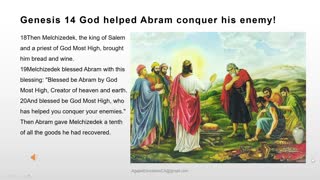 Genesis 14 God helped Abram conquer his enemy!