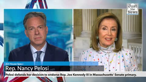 Pelosi defends her decision to endorse Rep. Joe Kennedy III in Mass. Senate primary.