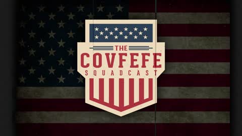 Covfefe SquadCast With Guest Becky Word, Wes Barnes Part 2