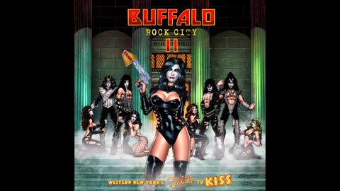 Kiss Tribute Album Sampler Buffalo Rock City 2 Western New York's Tribute To Kiss