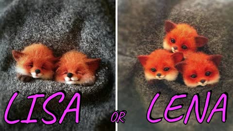 LISA OR LENA💖🥰 ( CUTE ANIMALS 😍😚)