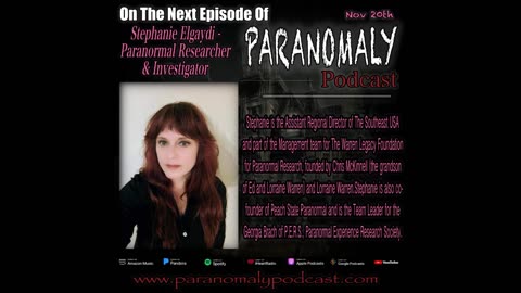 Stephanie Elgaydi - Paranormal Researcher & Investigator - Nov 21, 2023