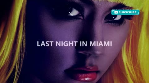 Kat DeLuna, Last Night In Miami (Lyrics)