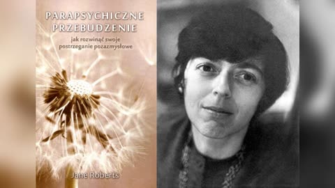 Jane Roberts - Parapsychiczne Przebudzenie