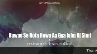 Hawas Se Hota Howa Main Aa Gya Tha Ishq Ki Simt Heart Touching Quotes Syed Ahsan AaS
