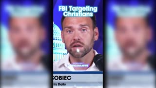 Steve Bannon & Jack Posobiec: FBI Running Operations Against Christians - 8/11/23