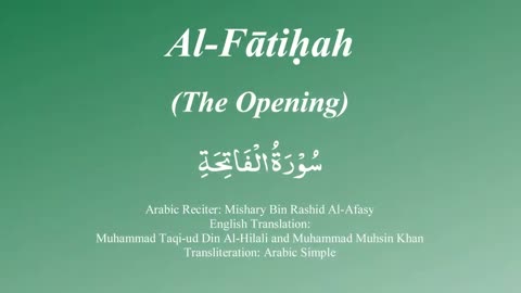 001 Surah Al Fatiha with Tajweed by Mishary Al Afasy