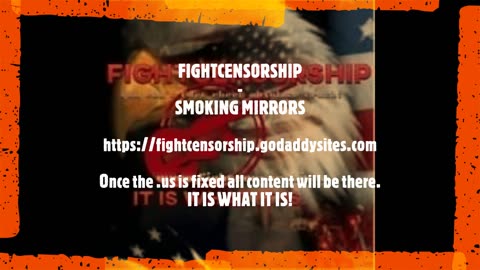 FIGHTCENSORSHIP - SMOKING MIRRORS