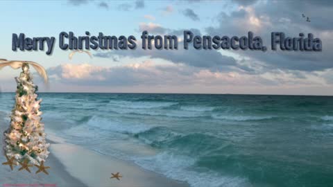 Merry Christmas from Pensacola Florida