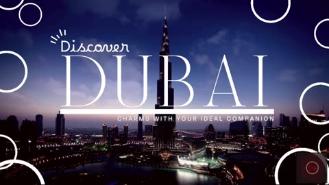 Discover Dubai's Charms with Your Ideal Companion: Best 2 Locations to Explore