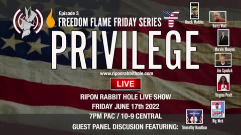 Freedom Flame Friday series with FFCW: PRIVILEGE