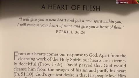 DAY 82: "THE HEART OF FLESH" (Ezekiel 36:26)- "The New Creation In Christ"