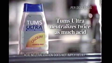 Tums Ultra Commercial (2001)