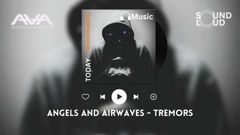 Angels and Airwaves - Tremors