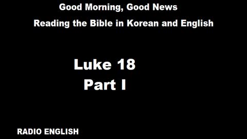 Radio English | Luke 18 | Part I