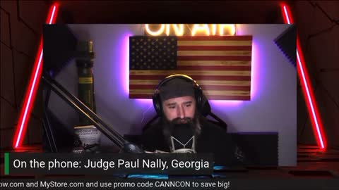 Canncon with Judge Paul Nally, Georgia