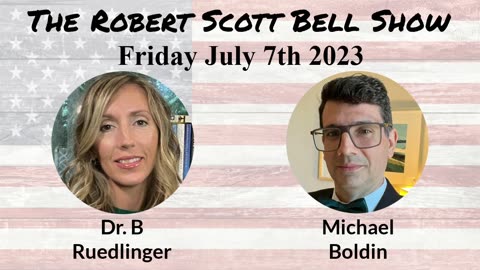 The RSB Show 7-7-23 - Novo Nordisk Ozempic promotion, Dr. B Ruedlinger, Biotech coach, Scientific corruption, Michael Boldin, Tenth Amendment Center, AI threat to humanity