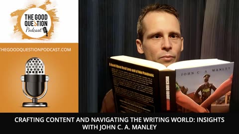 📝 Crafting Content and Navigating the Writing World: Insights with John C. A. Manley 🖋️