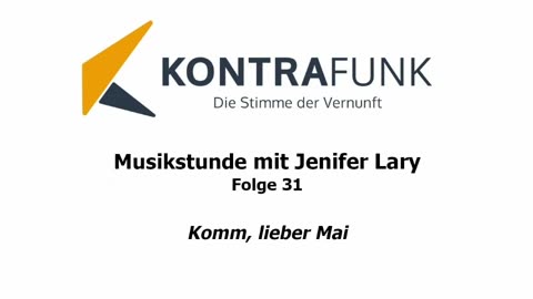 Musikstunde - Folge 31 mit Jenifer Lary: "Komm, lieber Mai"