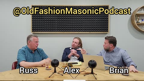 Old Fashion Masonic Podcast - Episode 28 – Alex Rosell – Master Mason – Shriner