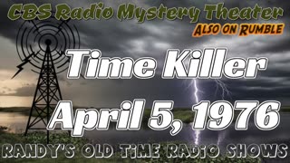 76-04-05 CBS Radio Mystery Theater Time Killer