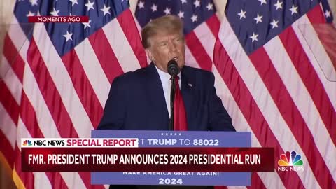 Trump Announces 2024 Presidential Run