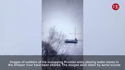 Russian soldiers who placed water mines in the Dnieper river fell into the mines themselves